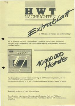 HWT-Nachrichten Extrablatt 1991 Traunreut: HWT/FTH-Nachrichten Von 1957 bis 1990 heißt die Mitarbeiterzeitung aus Traunreut zunächst HWT-Nachrichten (Hausgerätewerk Traunreut), ab 1990 bis 1997 FTH-Nachrichten (Fabrik Traunreut Hausgeräte).